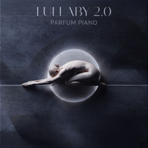 Lullaby 2.0 by Tetiana Lievochkina, Parfum Piano