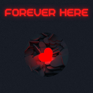 Forever Here by TinuCk