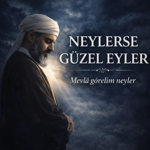 Neylerse Güzel Eyler by MAQAM EL QALB