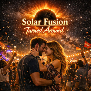 Turned Around by Solar Fusion