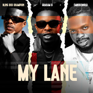 My Lane by Bling Disi Champion, Graham D, Embosswrld