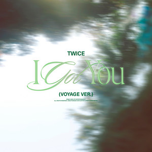 TWICE シュスジェ ssjyp I GOT YOU ジヒョ ツウィ I GOT YOU ‑ 曲・歌詞：TWICE | Spotify