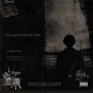 ThingsThatIKnow by Yung6loom, findjaxson