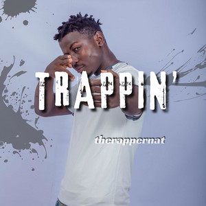 Trappin by therappernat