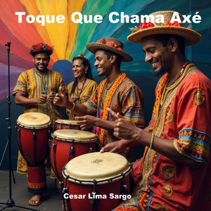 Toque Que Chama Axé