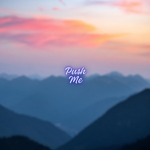 Push Me