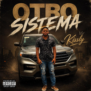 OTRO SISTEMA by Kissly