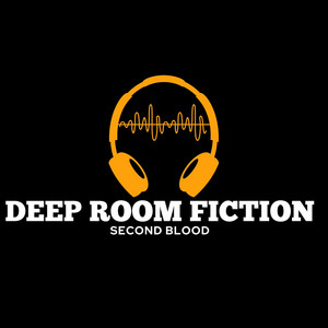 Deep Room Fiction by second blood