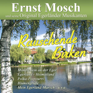 Das geht in’s Gemüt by Ernst Mosch und seine Original Egerländer Musikanten