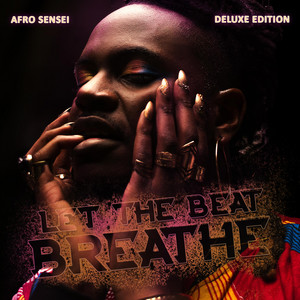 Afro Sensei - Let the Beat Breathe (No1 Remix)