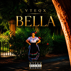 Bella by VTEQX
