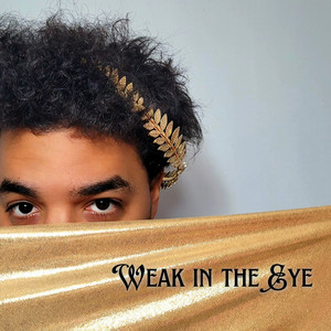 Weak in the Eye by Ric Angel