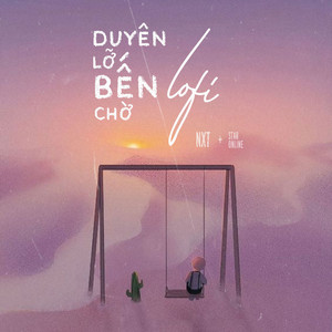 Duyên Lỡ Bến Chờ - Lofi
