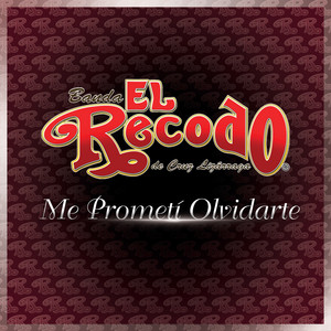 Me Prometí Olvidarte