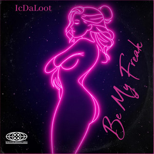 Be my freak by ICDALOOT