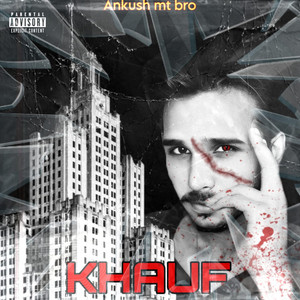 ANKUSH MT bro - Khauf