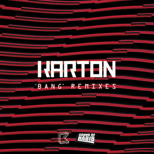 Bang - Calvertron Remix by karTON