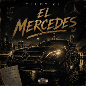 El Mercedes by Yeudy ZZ