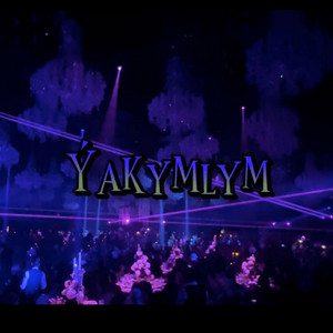 Yhlas Dadayew - Yakymlym (feat. Toyly st)