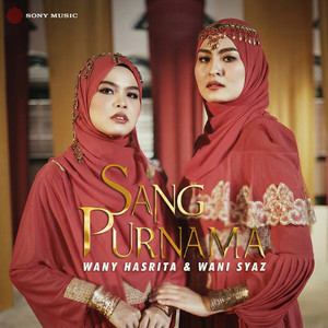 Sang Purnama by Wany Hasrita, Wani Syaz