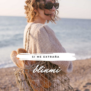 si me extraña by Blinmi
