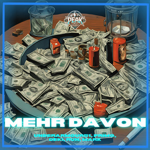Mehr Davon by Peak, RUN, Deki, Mark Graf, Primo