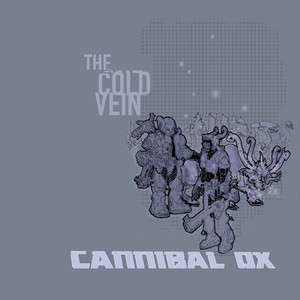 中古 Cannibal Ox - The Cold Vein 2LP The Cold Vein - Album by Cannibal Ox | Spotify