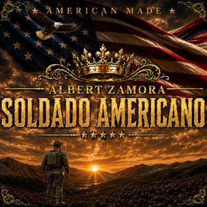 Soldado Americano by Albert Zamora