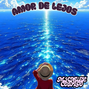 AMOR DE LEJOS by MANUEL CODIGO