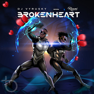 Broken Heart by DJ Vyrusky, Kuami Eugene