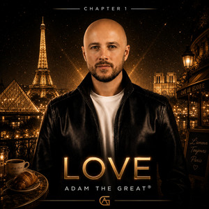 Love by Adam the Great