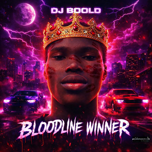 dj boold - Bloodline Winner