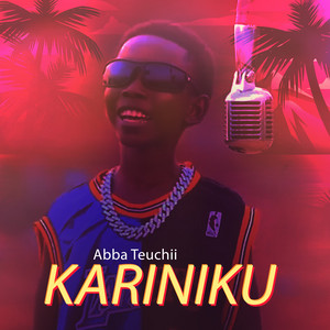 Abba Teuchi - Kariniku