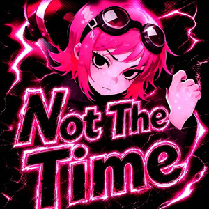 Not The Time - Slowed by $utianlun