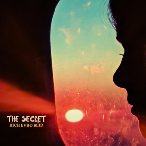 The Secret by Rich Evro Reid