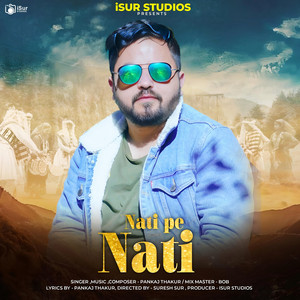 Nati Pe Nati by Pankaj Thakur