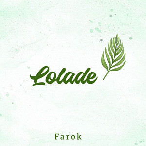 Farok - Lolade (2025 Remaster)