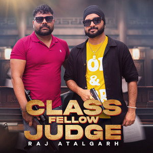 Class Fellow Judge by Raj Atalgarh