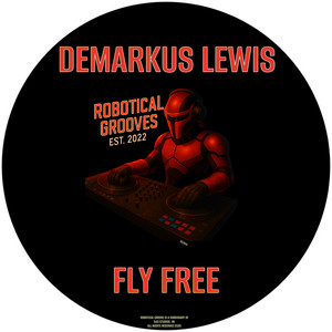 Fly Free - Radio Edit by Demarkus Lewis