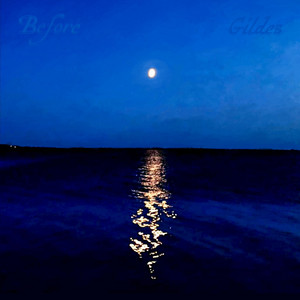 Before by Gildes