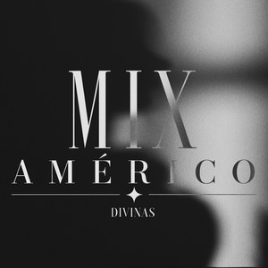 Mix Américo: El Embrugo / A Llorar a Otra Parte / Te Vas by Divinas