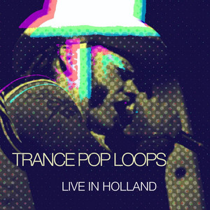 Trance Pop Loops - Inside This Overload (Live)