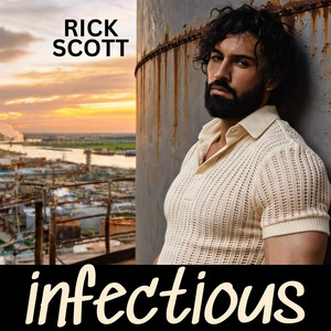 infectious by Rick Scott