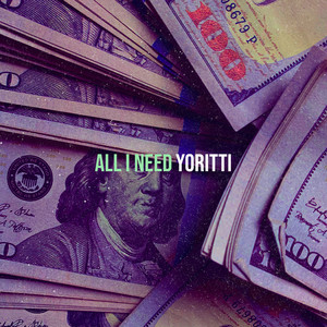 All I Need by Yoritti
