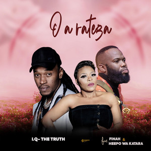 O a ratega (feat. Finah mam & Heepo wa Katara)