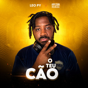 O Teu Cão by Leo Py, Arylson no Beatz