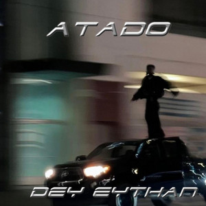 Atado by Dey eythan