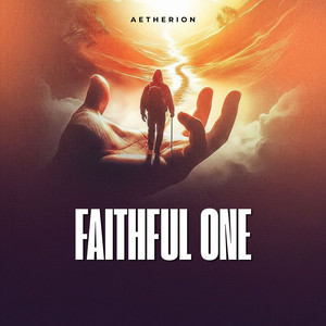 Faithful One by Aetherion