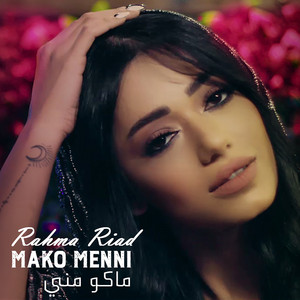 Rahma Riad - Mako Menni