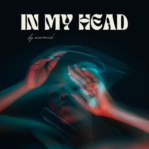 Maverick — In My Head